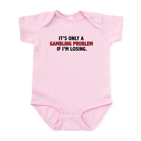 CafePress - Gambling Problem Infant Bodysuit - Baby Light Bodysuit, Size Newborn - 24 Months