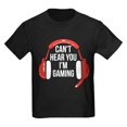 thumbnail image 1 of CafePress - Gamer Can'T Hear You I'M Gaming T Shirt - Dark T-Shirt Kids XS-XL, 1 of 4