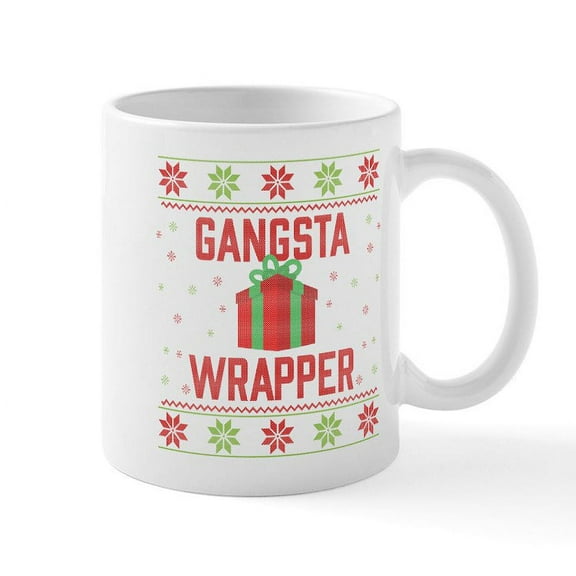 CafePress - Gangsta Wrapper - 11 oz Ceramic Mug - Novelty Coffee Tea Cup