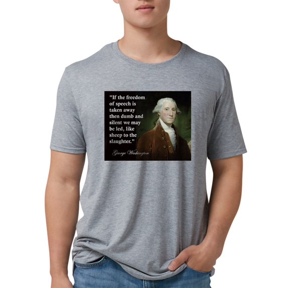 CafePress - George Washington Freedom Of Speech Quote Large.J - Mens Tri-blend T-Shirt