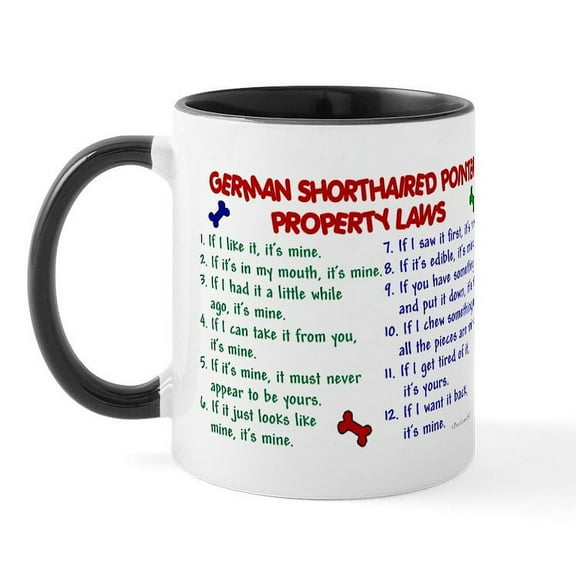 CafePress - German Shorthaired Pointer Property Laws 2 Mug - 11 oz Ceramic Mug - Novelty Coffee Tea Cup