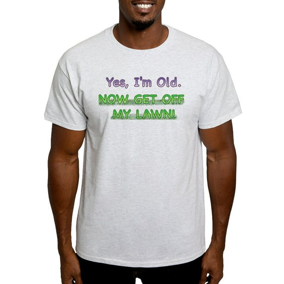 CafePress - Get Off My Lawn! Light T Shirt - Men's Classic Graphic T-Shirt