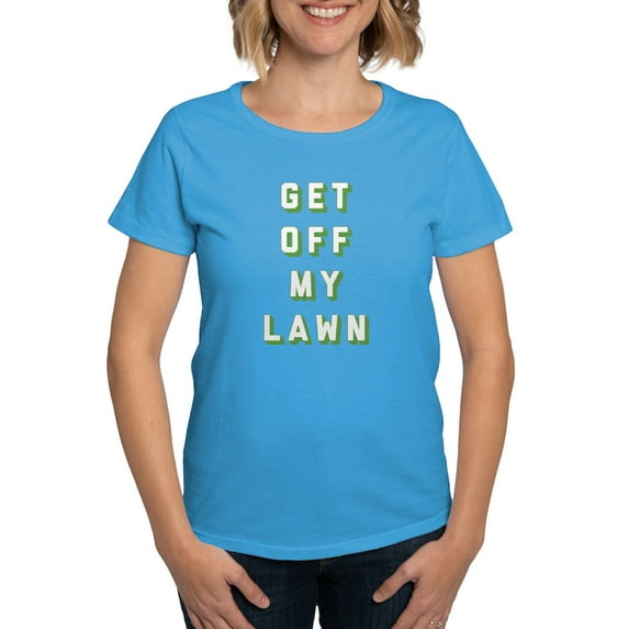 CafePress - Get Off My Lawn Women's Dark T Shirt - Women's Traditional Fit Dark T-Shirt