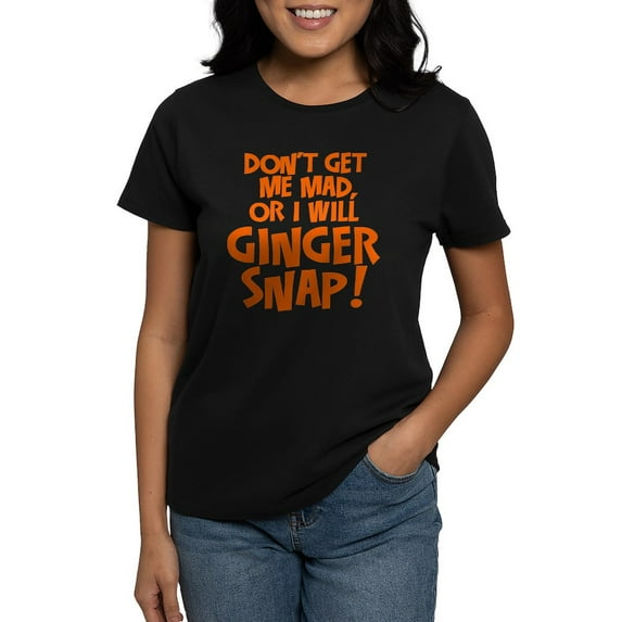 CafePress - Ginger Snap T Shirt - Women's Traditional Fit Dark T-Shirt