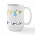 thumbnail image 1 of CafePress - Girls Weekend Large Mug - 15 oz Ceramic Large White Novelty Mug, 1 of 6