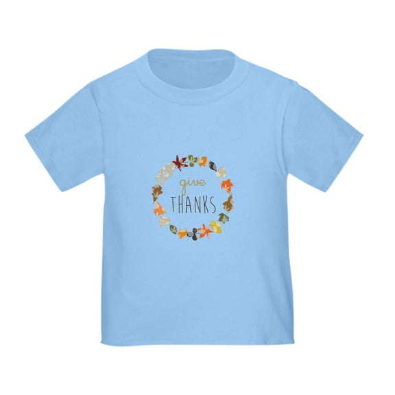 CafePress - Give Thanks T Shirt - Cute Toddler T-Shirt, 100% Cotton
