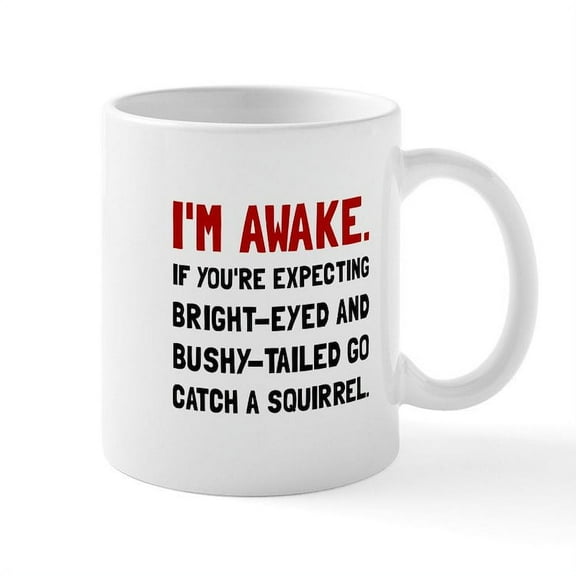 CafePress - Go Catch Squirrel Mugs - 11 oz Ceramic Mug - Novelty Coffee Tea Cup