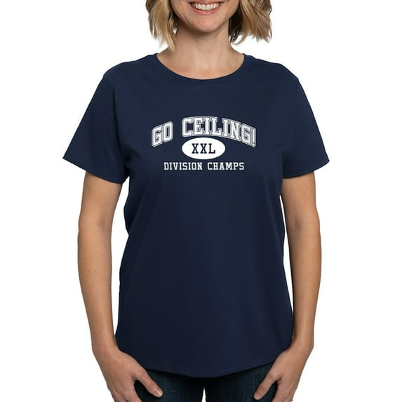 CafePress - Go Ceiling XXL Division Champ Women's Dark T Shirt - Women's Traditional Fit Dark T-Shirt