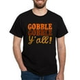 thumbnail image 1 of CafePress - Gobble Gobble Y'all! T Shirt - Men's Classic Graphic Cotton T-Shirt, 1 of 4