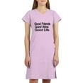thumbnail image 1 of CafePress - Good Friends,Good Wine, Good Life Women's Nightshi - Women's Nightshirt, 1 of 4