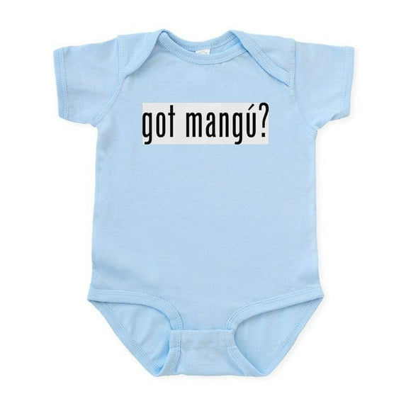 CafePress - Got Mangu? Infant Bodysuit - Baby Light Bodysuit, Size Newborn - 24 Months