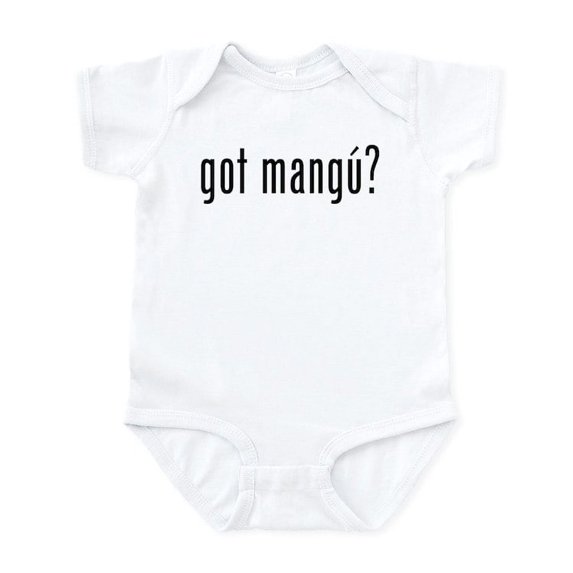 CafePress - Got Mangu? Infant Bodysuit - Baby Light Bodysuit, Size Newborn - 24 Months
