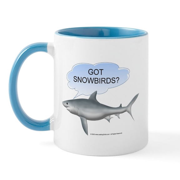 CafePress - Got Snowbirds? Mug - 11 oz Ceramic Mug - Novelty Coffee Tea Cup