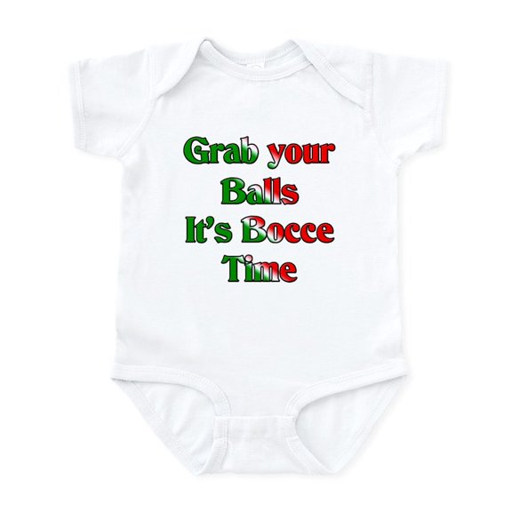 CafePress - Grab Your Balls. It's Bocce T Infant Bodysuit - Baby Light Bodysuit, Size Newborn - 24 Months