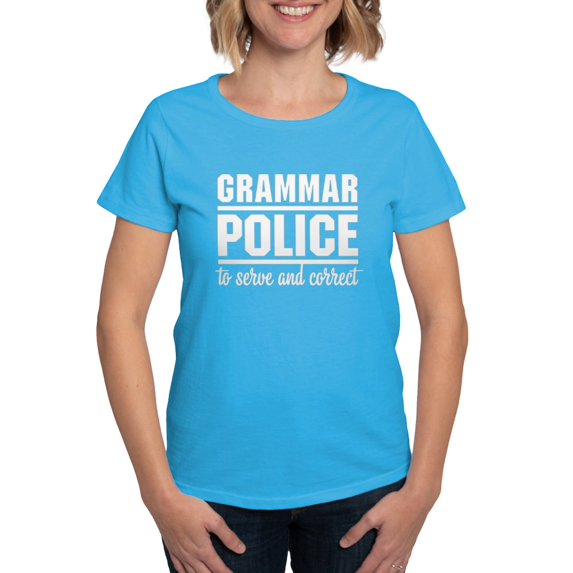 CafePress - Grammar Police T Shirt - Women's Traditional Fit Dark T-Shirt