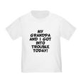 thumbnail image 1 of CafePress - Grandpa And I Got Into Trouble T Shirt - Cute Toddler T-Shirt, 100% Cotton, 1 of 4