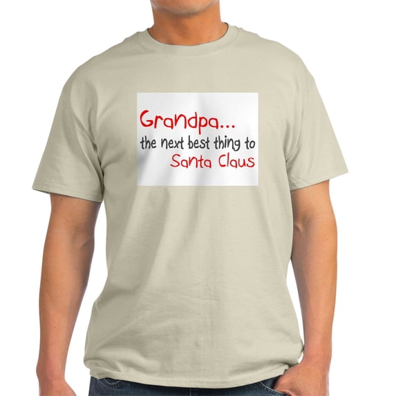 CafePress - Grandpa, The Next Best Thing To Santa Claus Light - Men's Classic Graphic T-Shirt