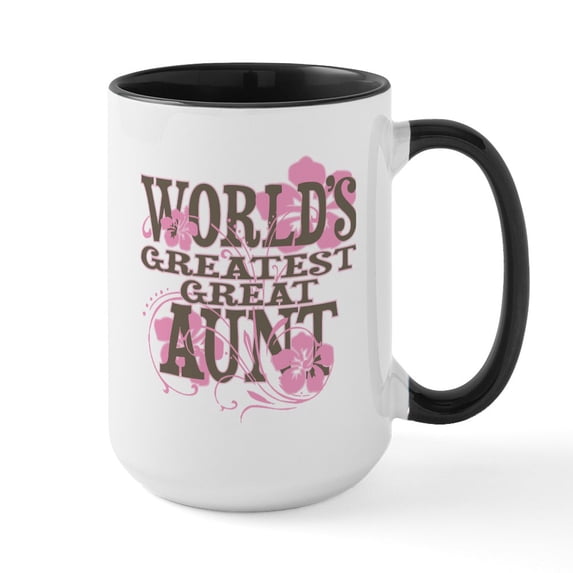 CafePress - Great Aunt Ceramic Mug - 15 oz Ceramic Large White Novelty Mug
