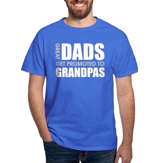 CafePress - Great Dads Get Promoted To Grandpas T Shirt - Men's Classic Graphic Cotton T-Shirt