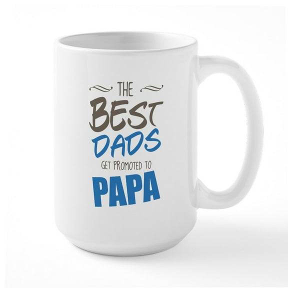 CafePress - Great Dads Get Promoted To Papa Mugs - 15 oz Ceramic Large White Novelty Mug