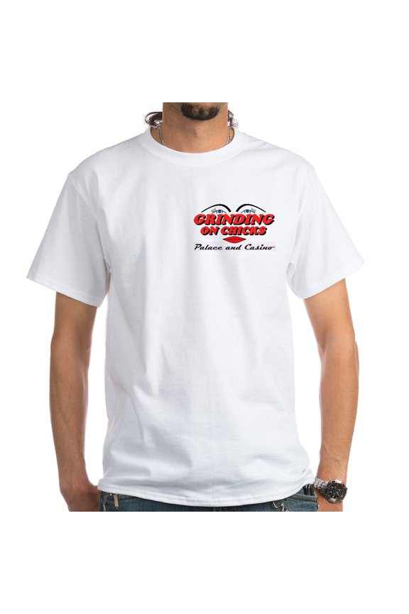 - Grinding On Chicks T Shirt - Men's White Classic Cotton T-Shirts