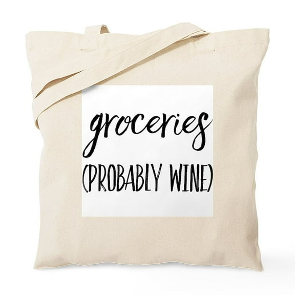 CafePress - Groceries (Probably Wine) Tote Bag - Unisex Canvas Tote Bag, Beige, 1-Piece
