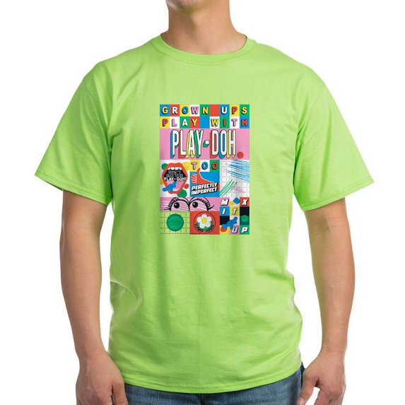 CafePress - Grown Ups Play With Play Doh T Shirt - Light T-Shirt - CP