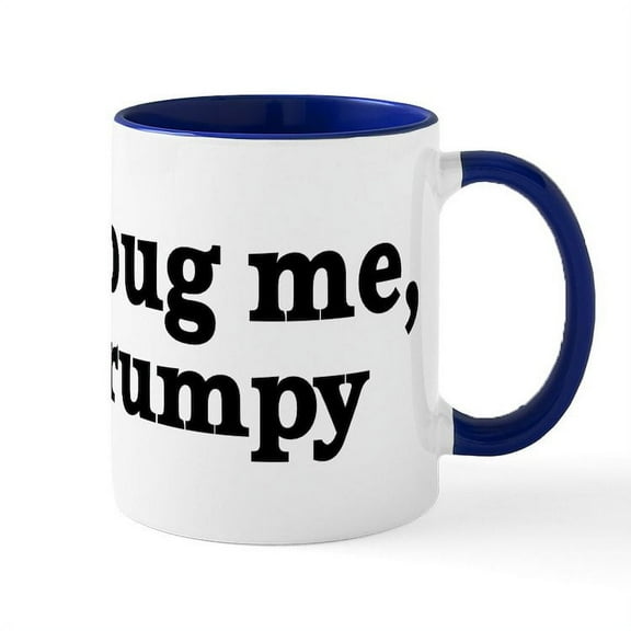 CafePress - Grumpy - 11 oz Ceramic Mug - Novelty Coffee Tea Cup