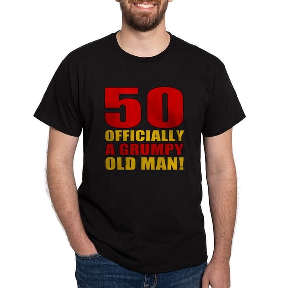 CafePress - Grumpy 50Th Birthday Dark T Shirt - Men's Classic Graphic Cotton T-Shirt