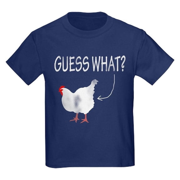 CafePress - Guess What? Chicken Butt! T Shirt - Dark T-Shirt Kids XS-XL