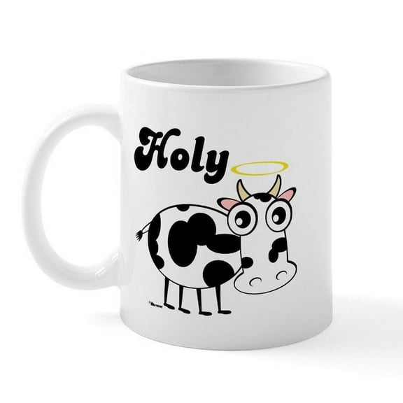 CafePress - HOLY COW Mug - 11 oz Ceramic Mug - Novelty Coffee Tea Cup
