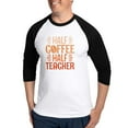 thumbnail image 1 of CafePress - Half Coffee Half Teacher - Cotton Baseball Jersey, 3/4 Raglan Sleeve Shirt, 1 of 4