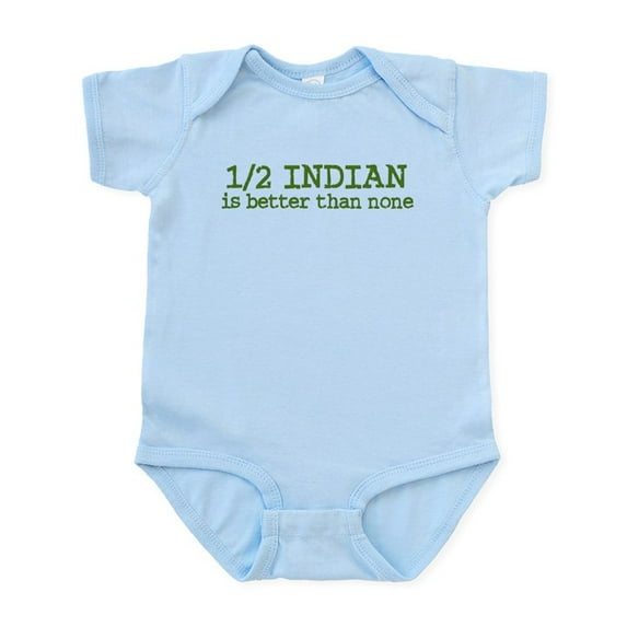 CafePress - Half Indian Infant Bodysuit - Baby Light Bodysuit, Size Newborn - 24 Months