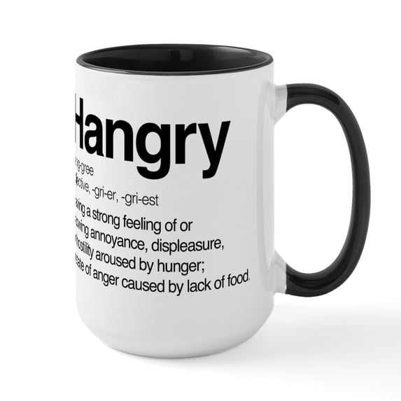 CafePress - Hangry Definition - 15 oz Ceramic Large White Novelty Mug