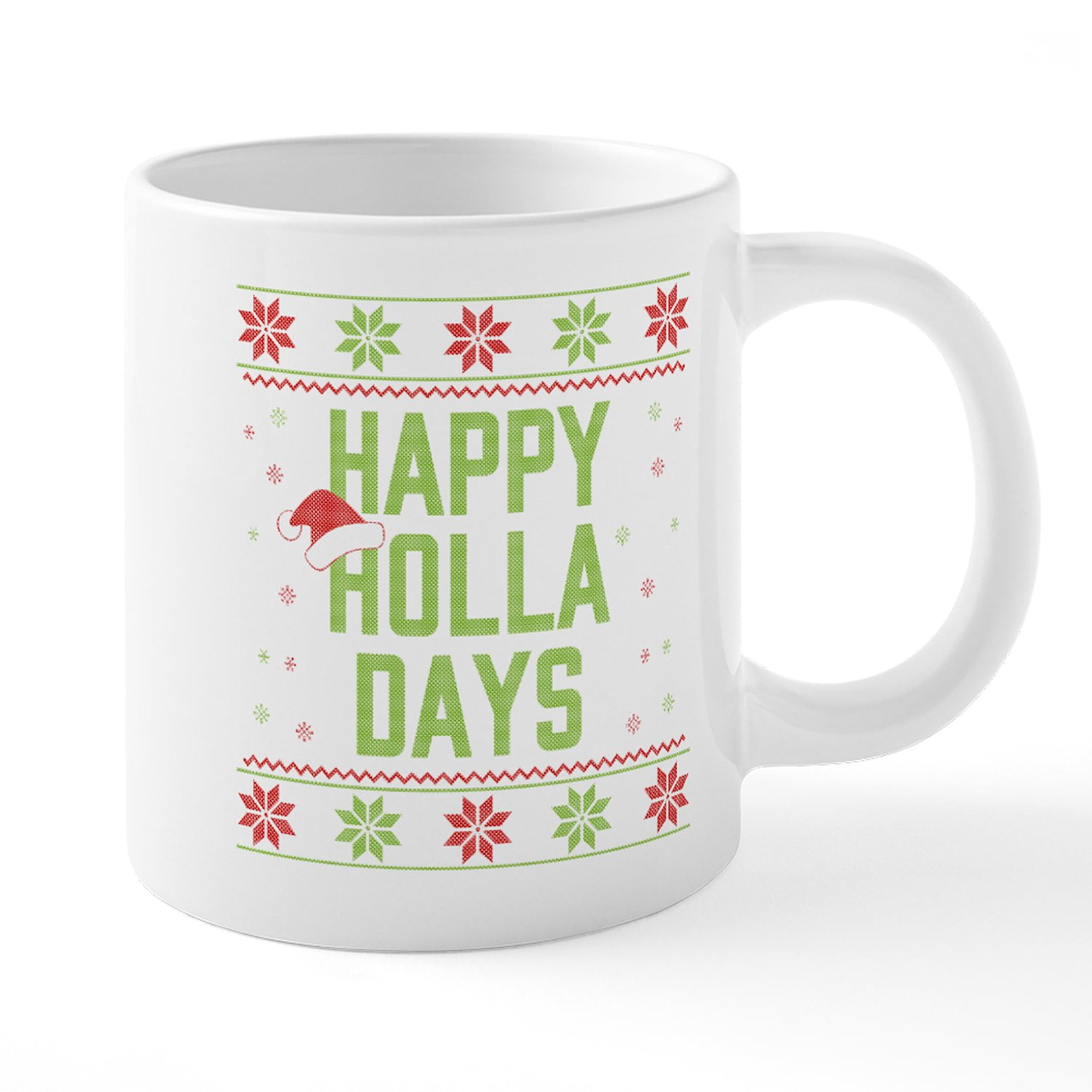 CafePress - Happy Holla Days - 20 Oz White Ceramic Mega Mug