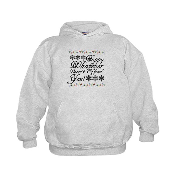 CafePress - Happy Whatever Doesn't Offend You! Sweatshirt - Kids Hooded Sweatshirt, Classic Hoodie