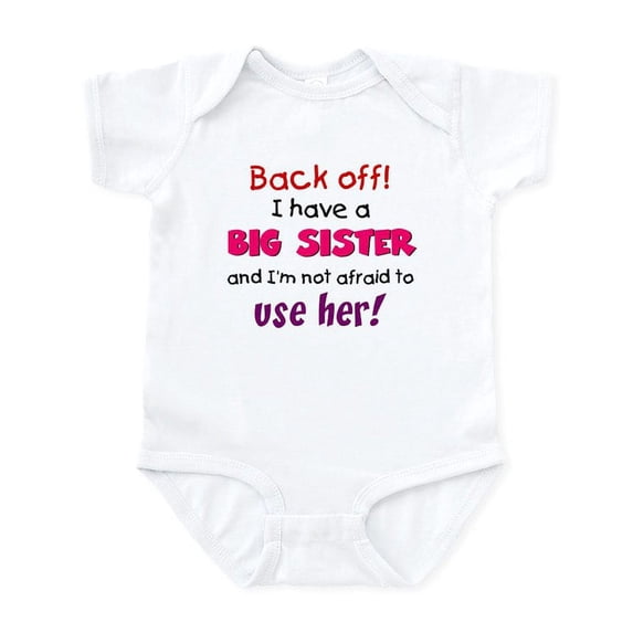 CafePress - Have A Big Sister Infant Bodysuit - Baby Light Bodysuit, Size Newborn - 24 Months