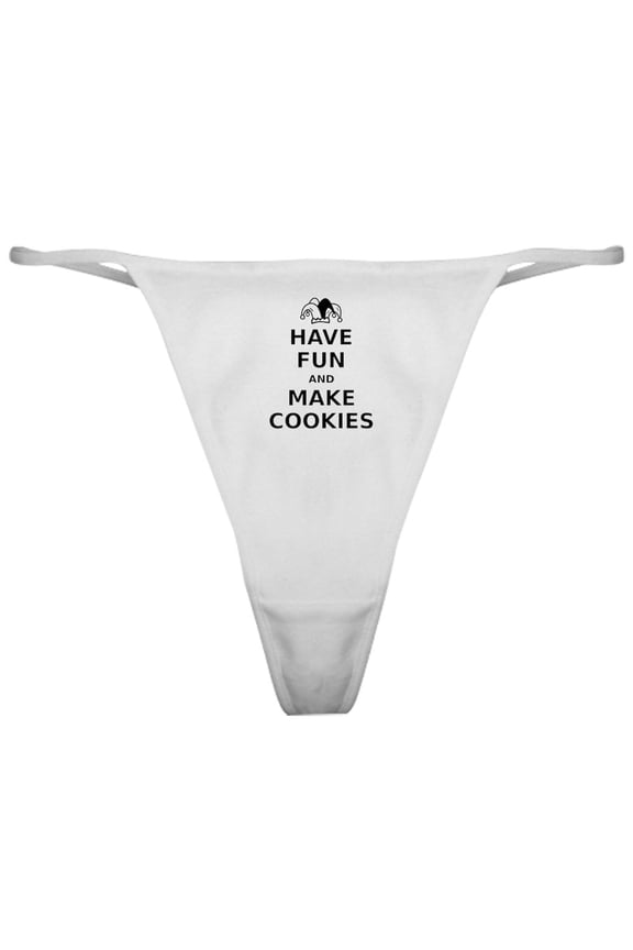 - Have Fun Make Cookies Classic Thong - Women's Novelty Thong Panties Underwear
