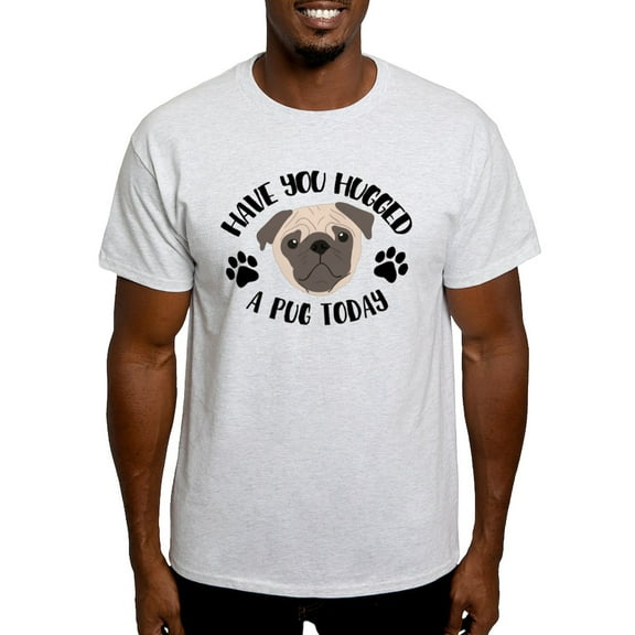 CafePress - Have You Hugged A Pug Today Light T Shirt - Men's Classic Graphic T-Shirt