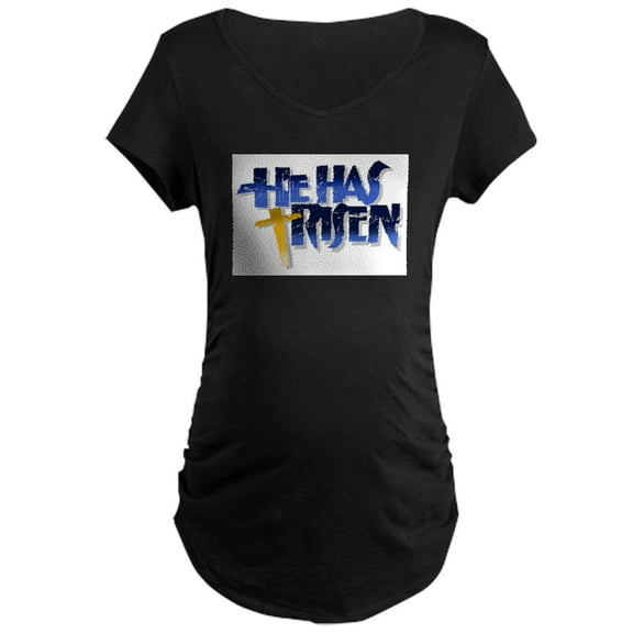 CafePress - He Has Risen Maternity Dark T Shirt - Maternity Dark T-Shirt
