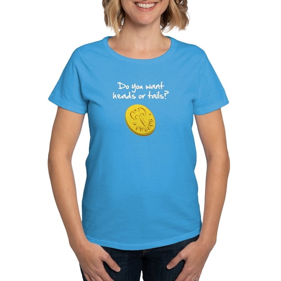 CafePress - Heads Or Tails? T Shirt - Women's Traditional Fit Dark T-Shirt