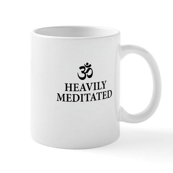 CafePress - Heavily Meditated Funny Yoga Mugs - 11 oz Ceramic Mug - Novelty Coffee Tea Cup