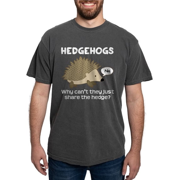 CafePress - Hedgehog Pun T Shirt - Mens Comfort Colors Shirt