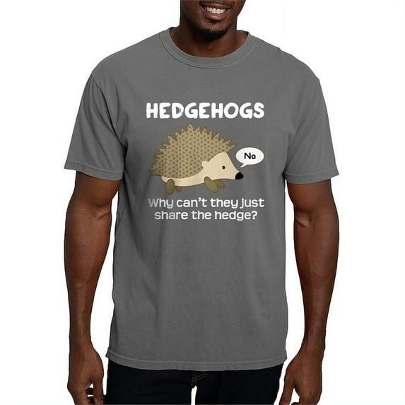 CafePress - Hedgehog Pun T Shirt - Mens Comfort Colors Shirt