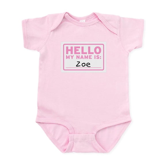 CafePress - Hello My Name Is: Zoe Infant Bodysuit - Baby Light Bodysuit, Size Newborn - 24 Months