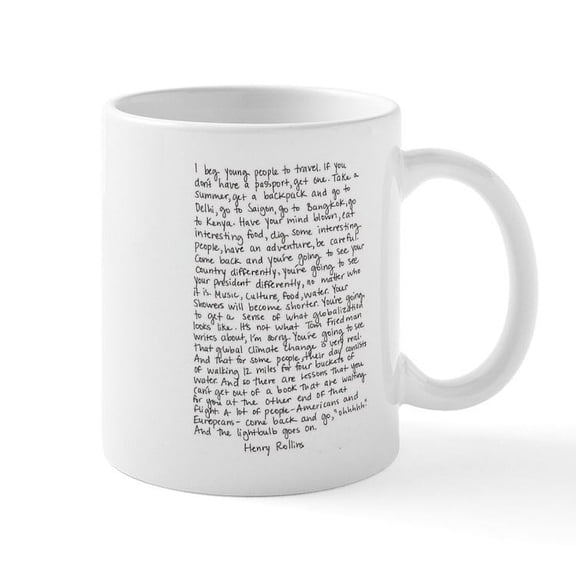 CafePress - Henry Rollins Quote Mug - 11 oz Ceramic Mug - Novelty Coffee Tea Cup