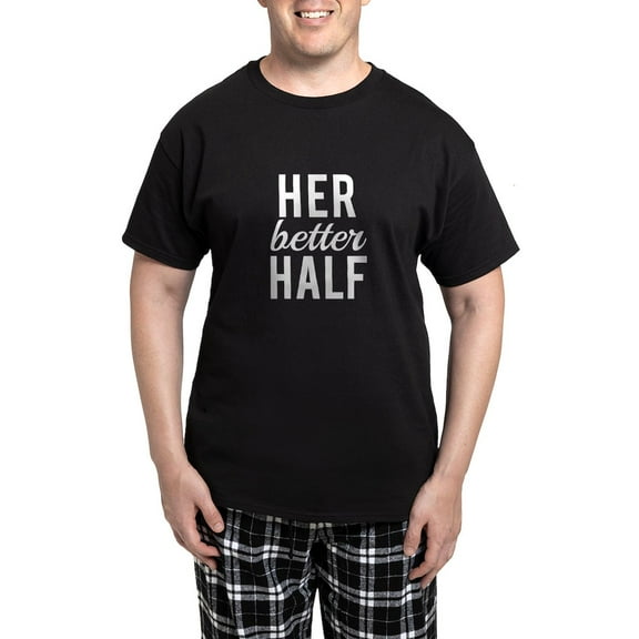 CafePress - Her Better Half White Text Pajamas - Men's Dark Loose Fit Cotton Pajama Set