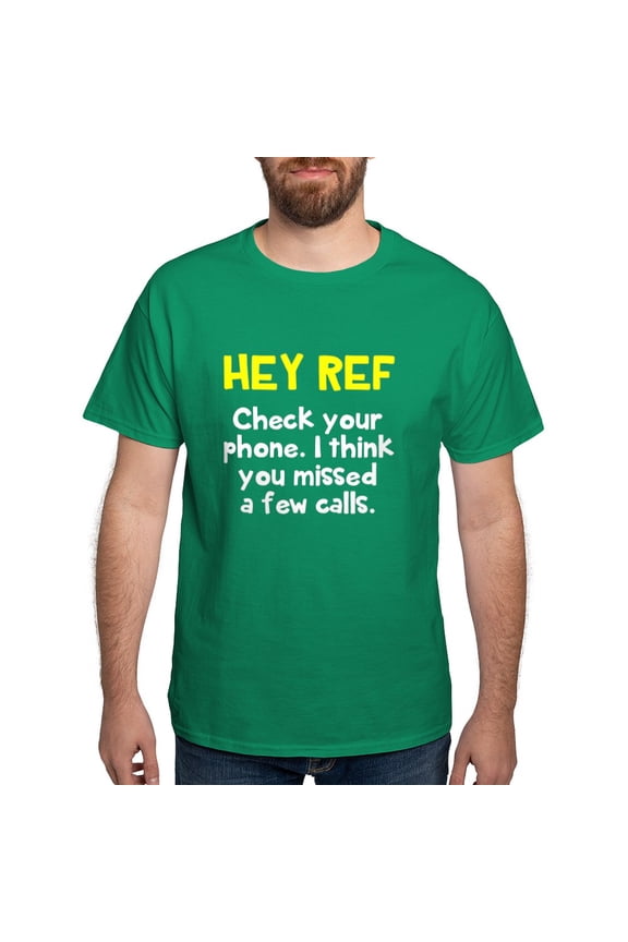 - Hey Ref Check Your Phone T Shirt - Men's Classic Graphic Cotton T-Shirt