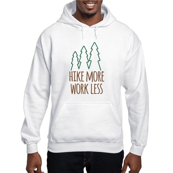 CafePress - Hike More Work Less Hooded Sweatshirt - Pullover Hoodie, Hooded Sweatshirt