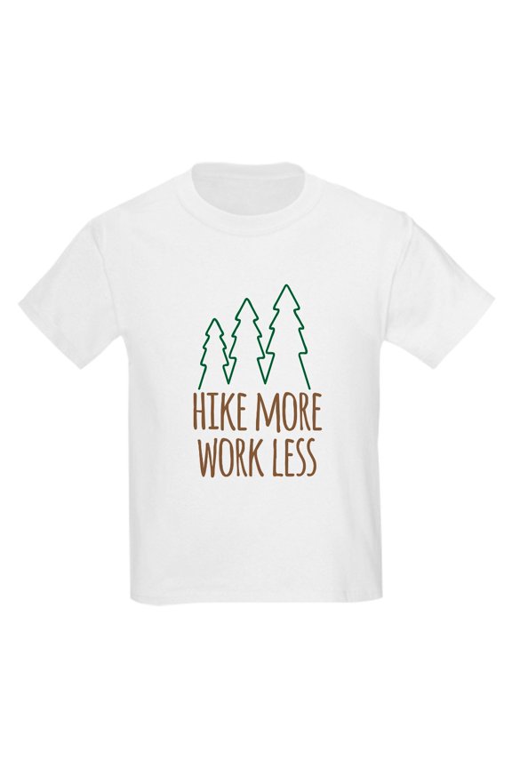 - Hike More Work Less T Shirt - Light Classic Kids Graphic, Short Sleeve T-Shirt, Sizes XS-XL